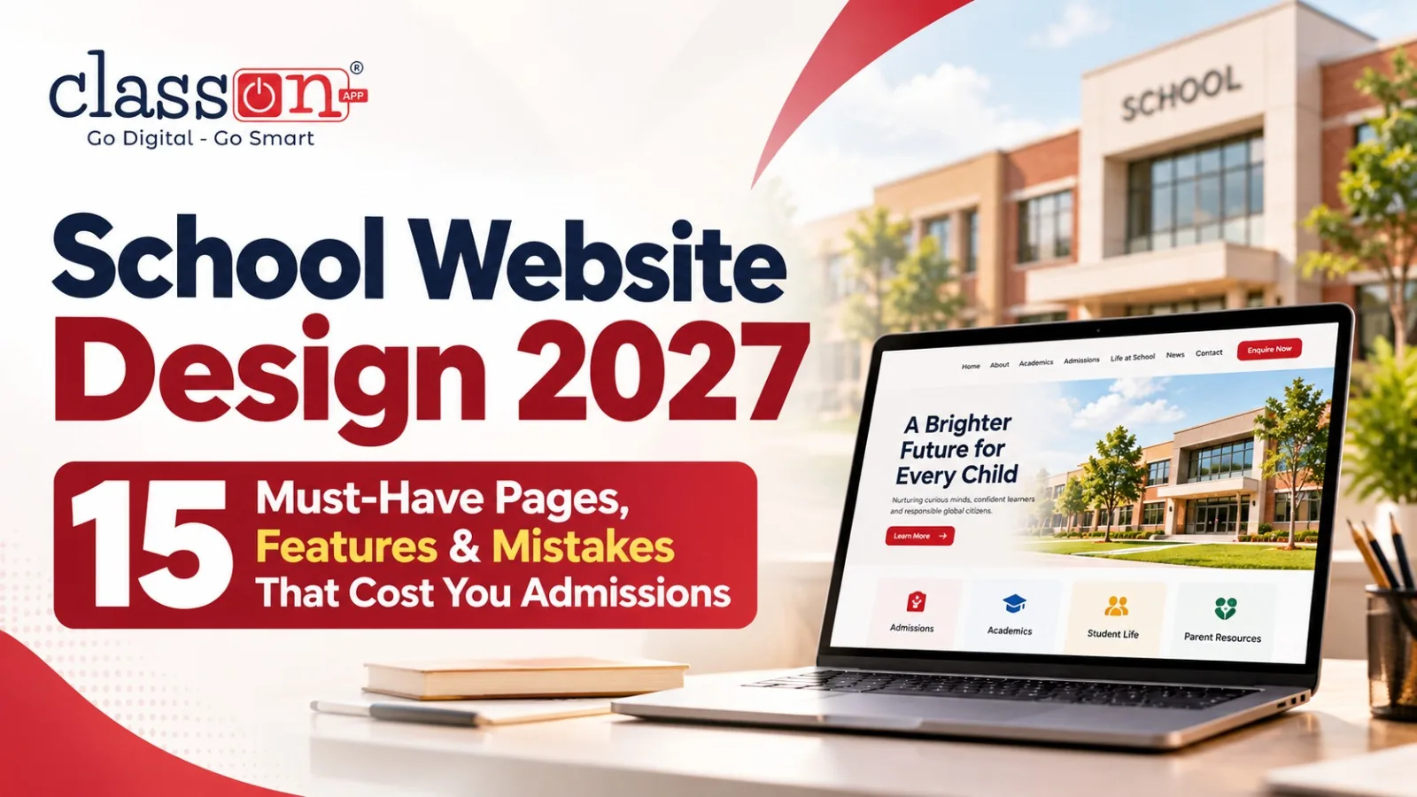 School website design 2027 displayed on laptop with must-have pages, features and mistakes