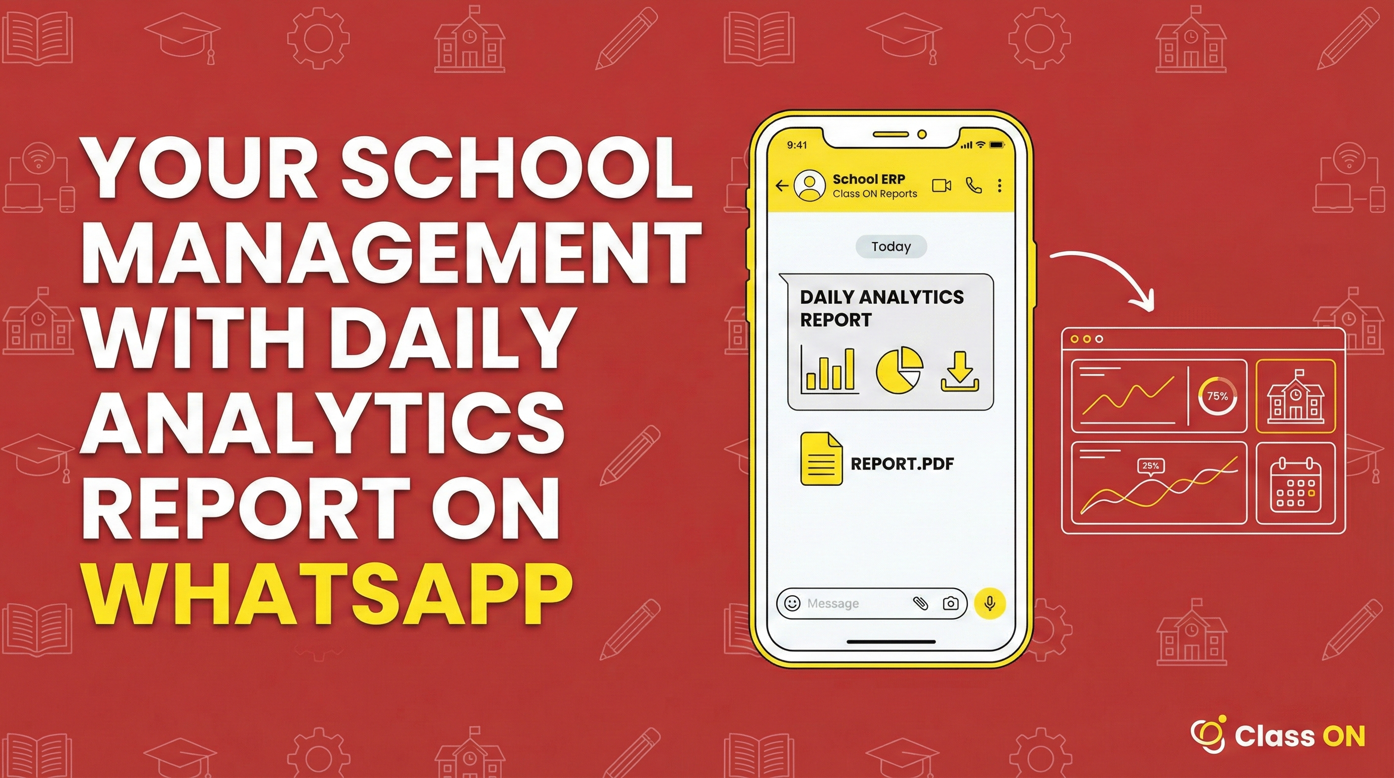 School Management with Daily Analytics Report on WhatsApp