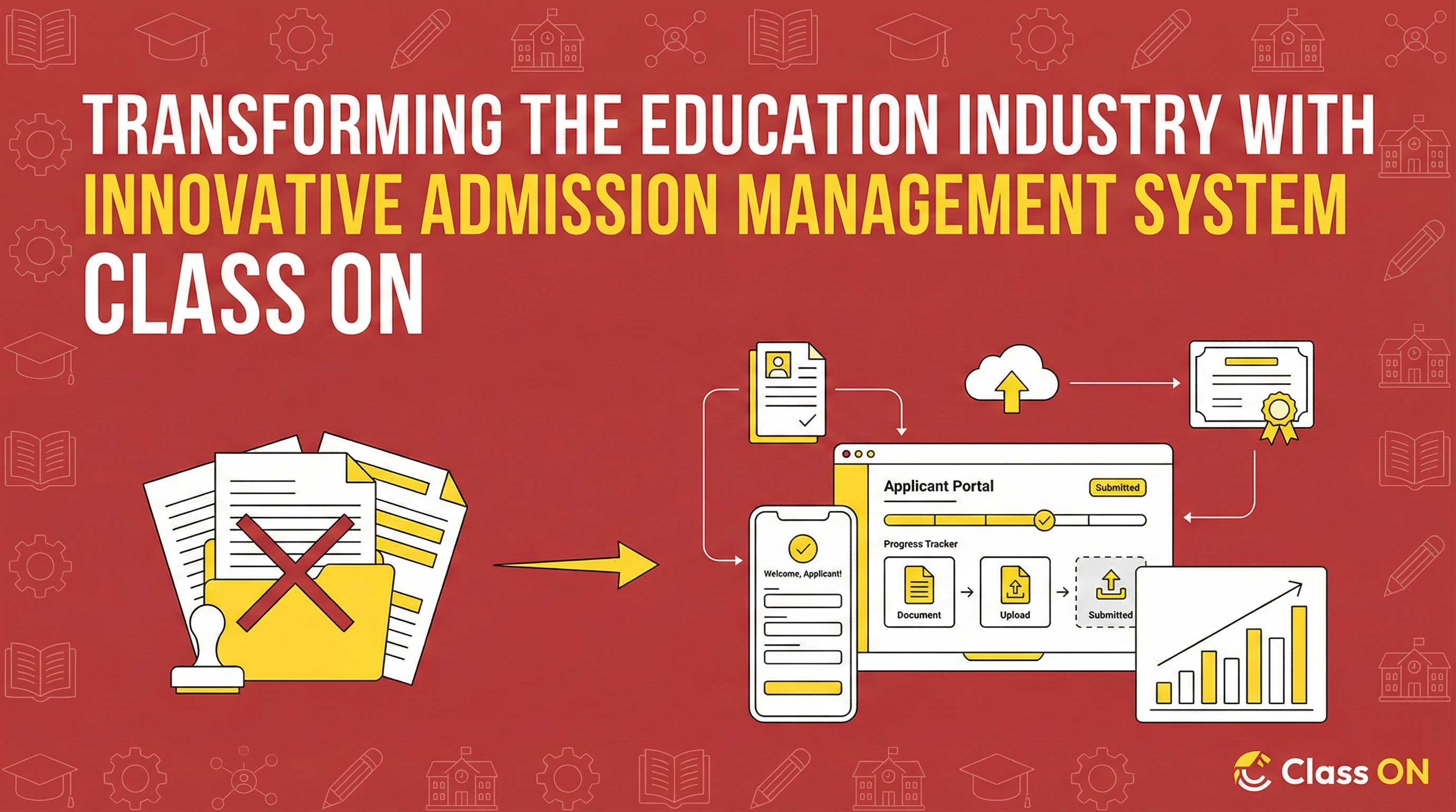 Education Industry with Innovative Admission Management System