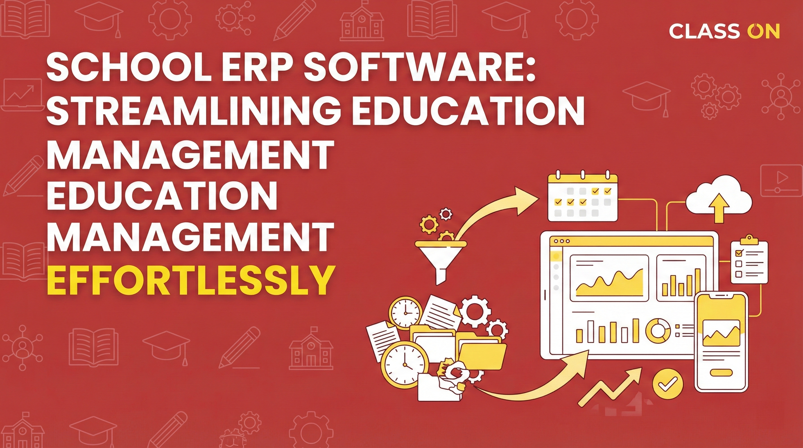 Education Management Effortlessly