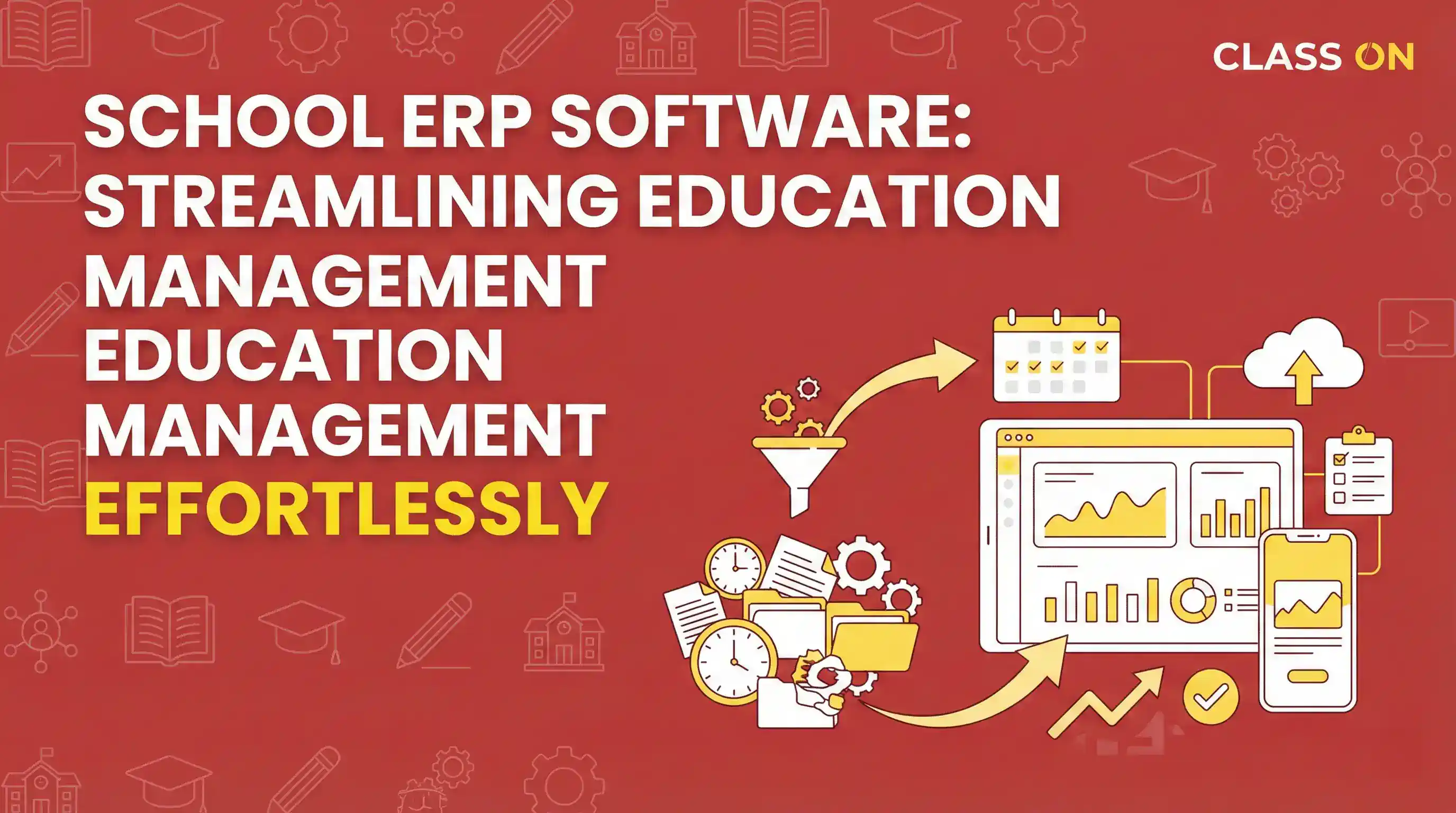 Education Management Effortlessly