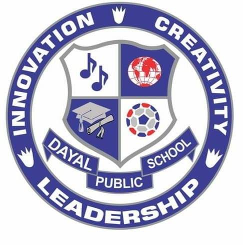 Dayal Public Senior Secondary School